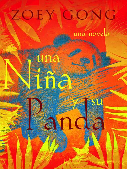 Title details for Una niña y su panda by Zoey Gong - Available